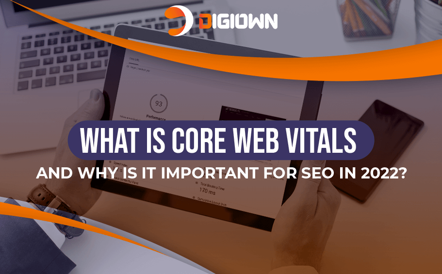 What is core web vitals and why is it important for seo in 2022