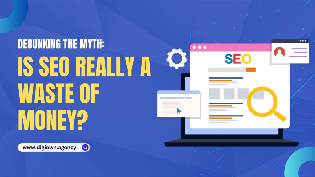 Is seo a waste of money?